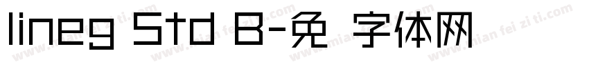 lineg Std B字体转换